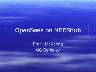 OpenSees on NEEShub