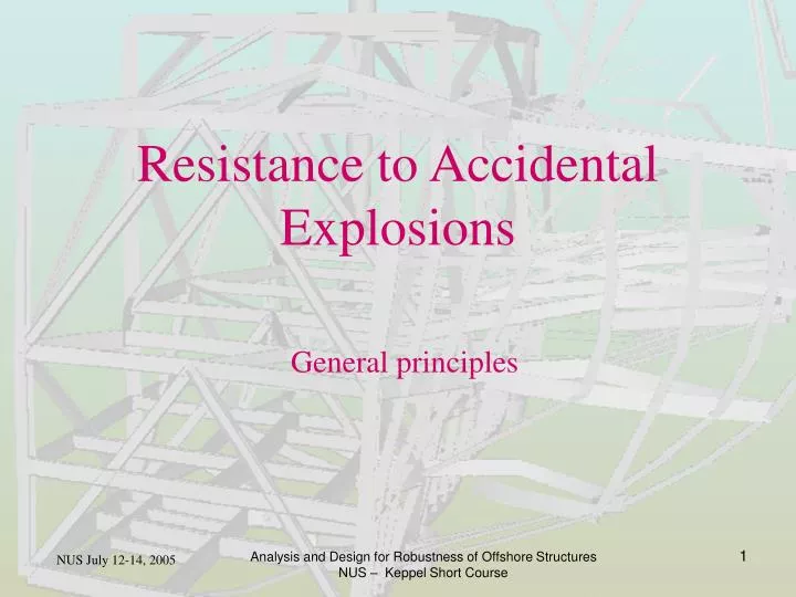 resistance to accidental explosions general principles
