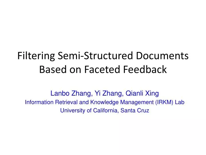 filtering semi structured documents based on faceted feedback