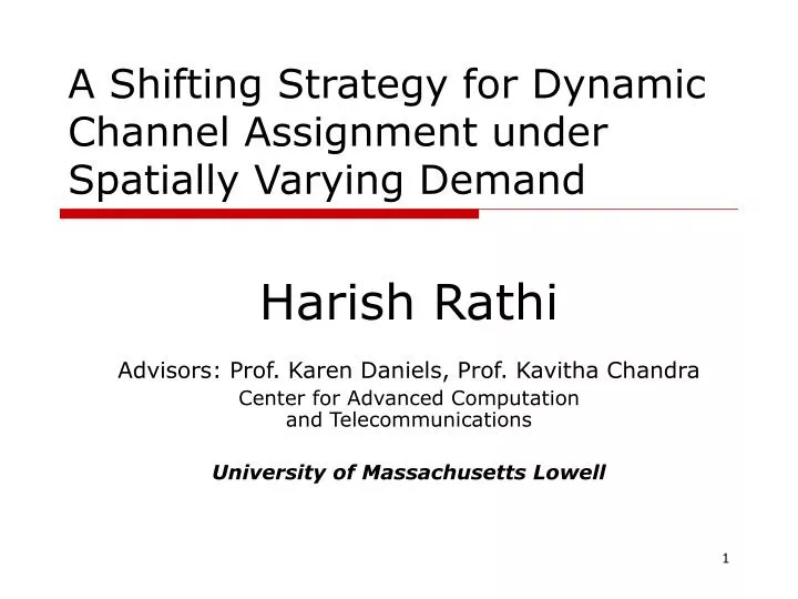 a shifting strategy for dynamic channel assignment under spatially varying demand