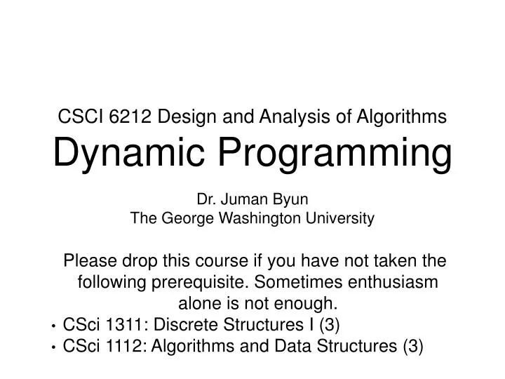 csci 6212 design and analysis of algorithms dynamic programming