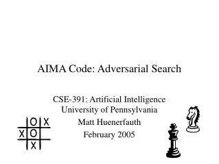 AIMA Code: Adversarial Search