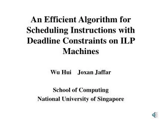 An Efficient Algorithm for Scheduling Instructions with Deadline Constraints on ILP Machines