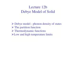 Lecture 12b Debye Model of Solid