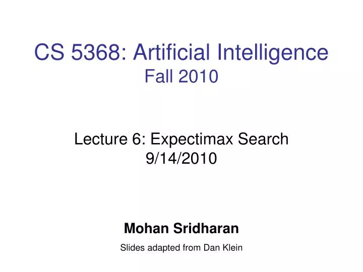cs 5368 artificial intelligence fall 2010
