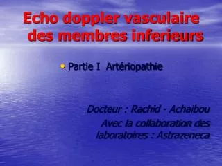 Echo doppler vasculaire des membres inferieurs Partie I Artériopathie