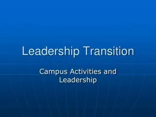 Leadership Transition