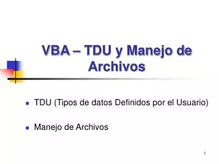 vba tdu y manejo de archivos