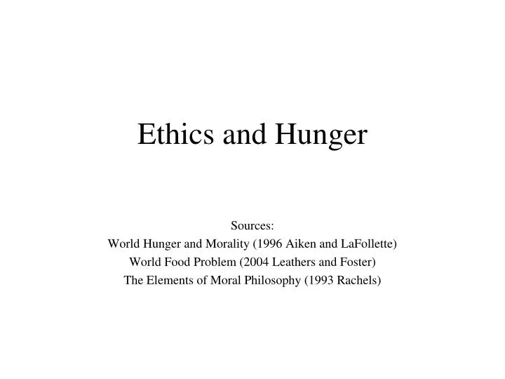 ethics and hunger