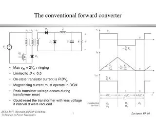 The conventional forward converter