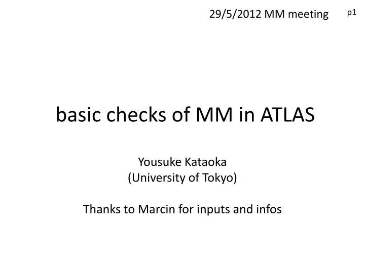 basic checks of mm in atlas