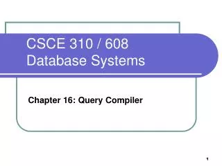 CSCE 310 / 608 Database Systems