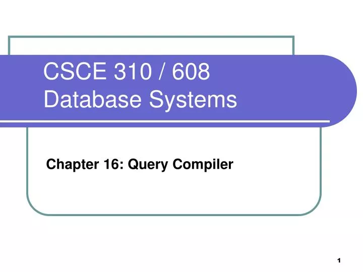 csce 310 608 database systems