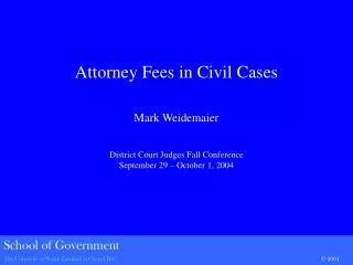 Attorney Fees in Civil Cases Mark Weidemaier