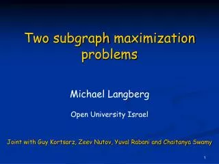 Two subgraph maximization problems