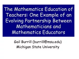 Gail Burrill (burrill@msu) Michigan State University