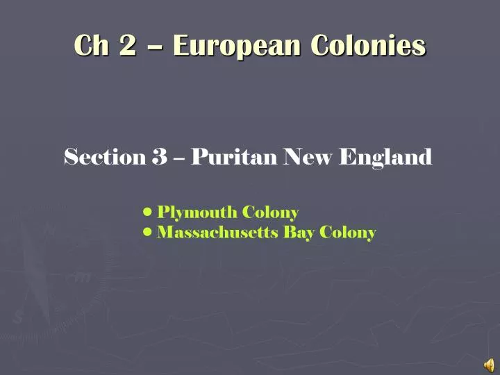 ch 2 european colonies