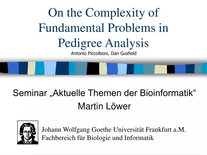on the complexity of fundamental problems in pedigree analysis