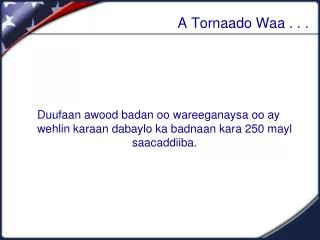 a tornaado waa