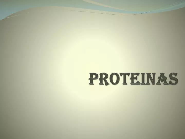 Ppt Proteinas Powerpoint Presentation Free Download Id4247239 3911