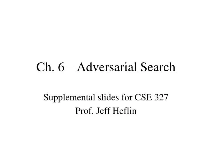 ch 6 adversarial search