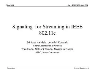 Signaling for Streaming in IEEE 802.11e