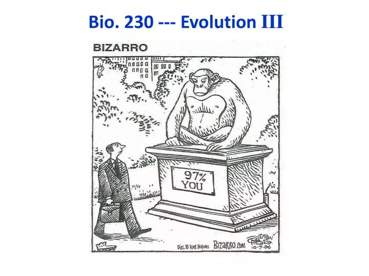 bio 230 evolution iii
