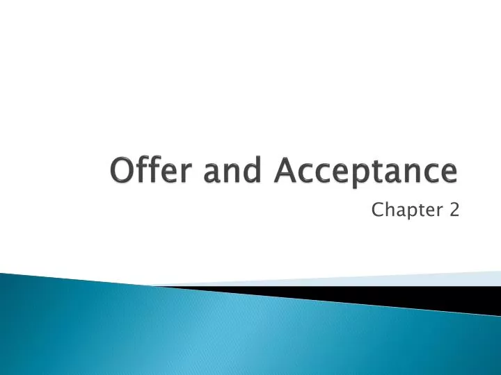 offer and acceptance