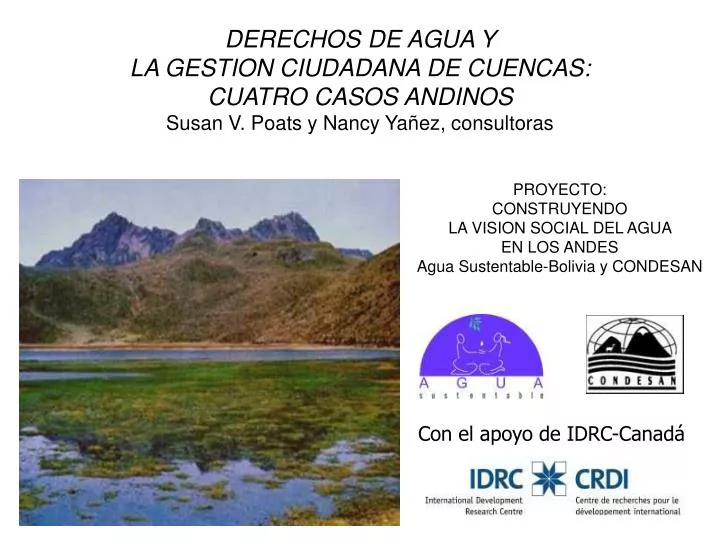 proyecto construyendo la vision social del agua en los andes agua sustentable bolivia y condesan