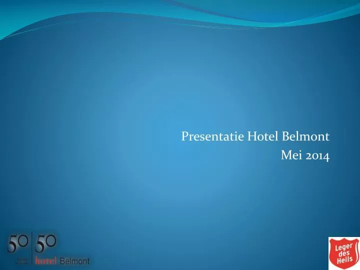 presentatie hotel belmont mei 2014
