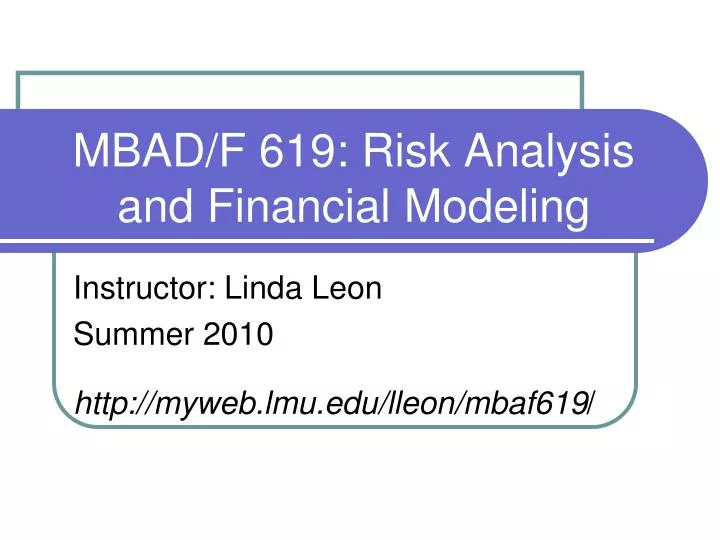 mbad f 619 risk analysis and financial modeling
