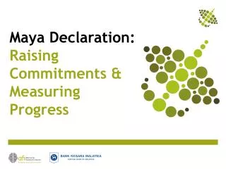 Maya Declaration: Raising Commitments &amp; Measuring Progress