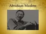 Abraham Maslow - slide 1
