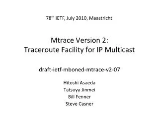 Mtrace Version 2: Traceroute Facility for IP Multicast