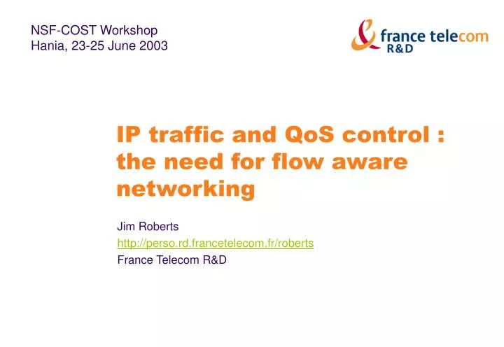 ip traffic and qos control the need for flow aware networking