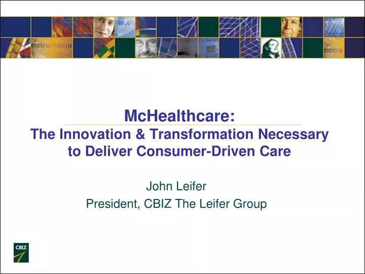 mchealthcare the innovation transformation necessary to deliver consumer driven care
