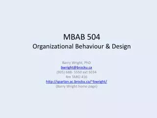MBAB 504 Organizational Behaviour &amp; Design