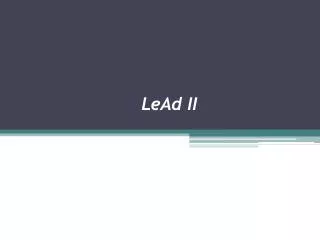 LeAd II