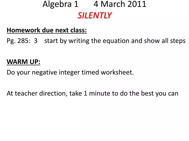 algebra 1 4 march 2011 silently