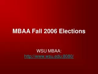 MBAA Fall 2006 Elections