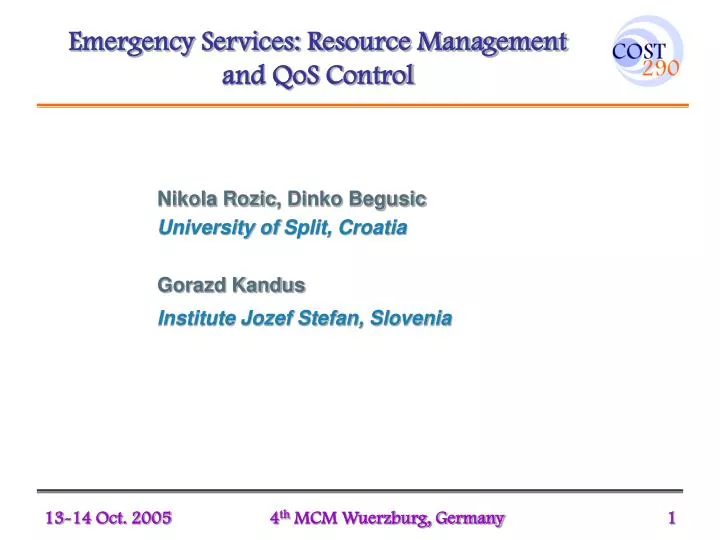 emergency services resource management and qos control