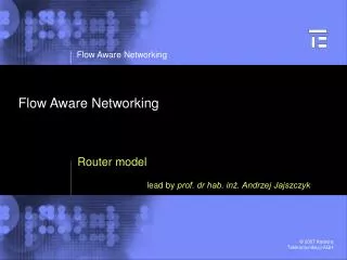 Flow Aware Networking
