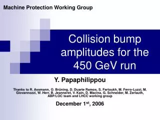 Collision bump amplitudes for the 450 GeV run