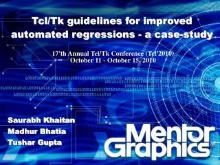 Tcl/Tk guidelines for improved automated regressions - a case-study