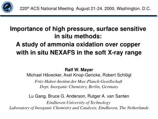 Importance of high pressure, surface sensitive in situ methods: