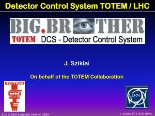 Detector Control System TOTEM / LHC