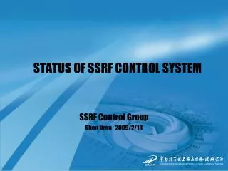 STATUS OF SSRF CONTROL SYSTEM