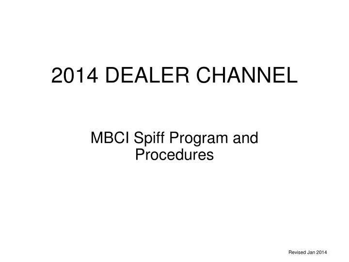 2014 dealer channel