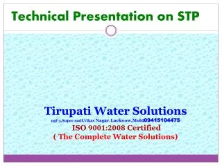 Technical Presentation on STP