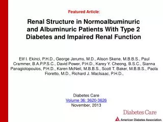 Renal Structure in Normoalbuminuric and Albuminuric Patients With Type 2